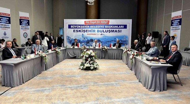 CHPli büyükşehir belediye başkanları Eskişehirde bir araya geldi