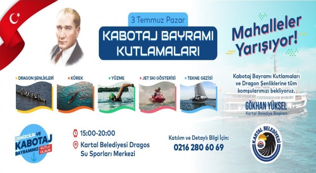 Denizcilik ve Kabotaj Bayramı Kartalda büyük bir coşku ile kutlanacak