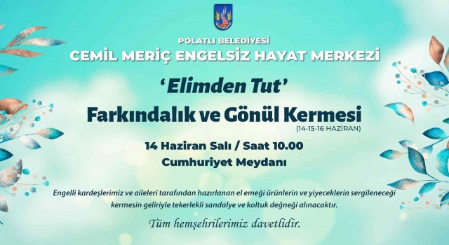 Elimden Tut Farkındalık ve Gönül Sergisi 14-16 Haziranda misafirlerini ağırlayacak