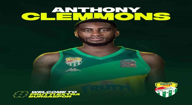Frutti Extra Bursaspor, Anthony Clemmonsu kadrosuna kattı