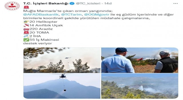 İçişleri Bakanlığı: “Marmaristeki yangına 20 helikopter, 14 amfibik uçak, 220 arazöz ve 2 İHA destek veriyor”