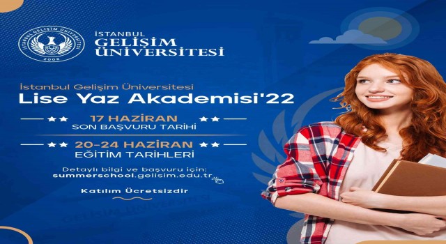 İGÜ Lise Yaz Akademisi başlıyor