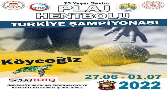 Köyceğizde Plaj Hentbolu Şampiyonası başlıyor
