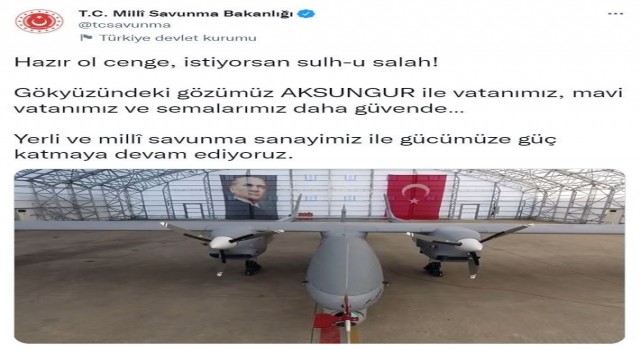 MSBden AKSUNGUR İHA paylaşımı