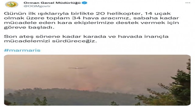 OGM: “20 helikopter, 14 uçak olmak üzere 34 hava aracı göreve başladı”