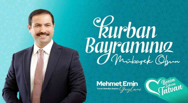 Başkan Geylaniden Kurban Bayramı mesajı