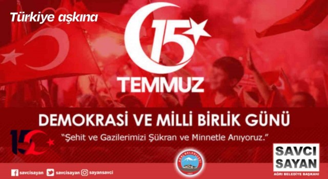 Başkan Sayandan 15 Temmuz mesajı
