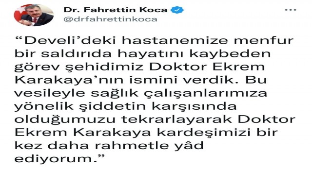 Develideki hastaneye Karakayanın adı verilecek