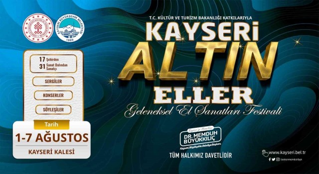 Kayseri Altın Eller Festivali yarın başlıyor
