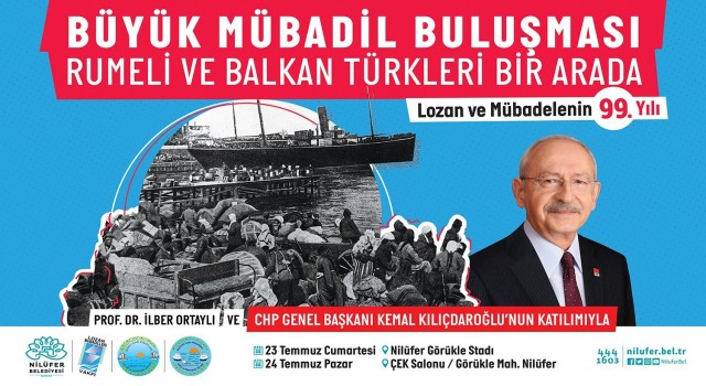 Kılıçdaroğlu Nilüferdeki Büyük Mübadil Buluşmasına katılıyor