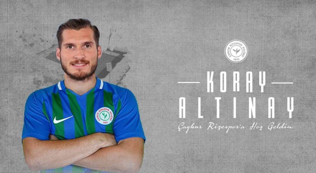 Koray Altınay yeniden Çaykur Rizesporda