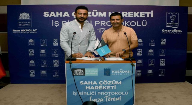 Kuşadası ve Beşiktaş Belediyelerinden ‘Sahada Çözüm için iş birliği protokolü