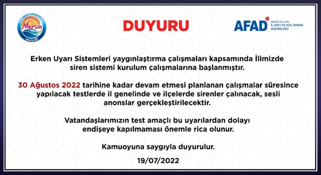 Mersinde ikaz alarm ve siren testleri yapılacak
