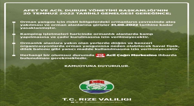 Rizede ormanlara giriş-çıkış ve ateşli piknik yasaklandı