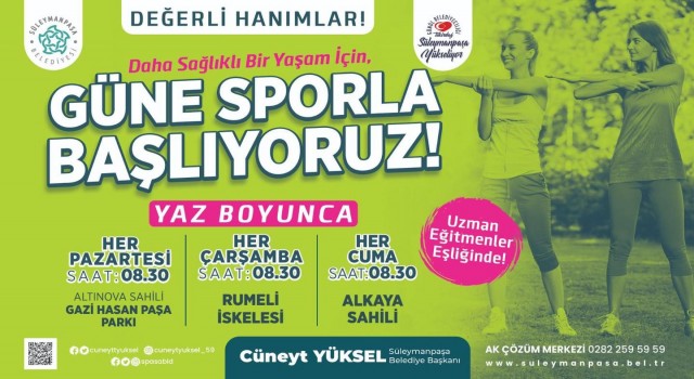 Süleymanpaşalı kadınlar güne sporla başlayacak