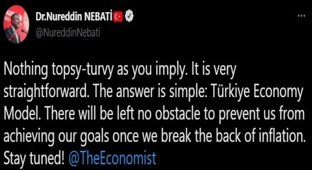 Bakan Nebatiden The Economist dergisine: “Ters giden bir şey yok”