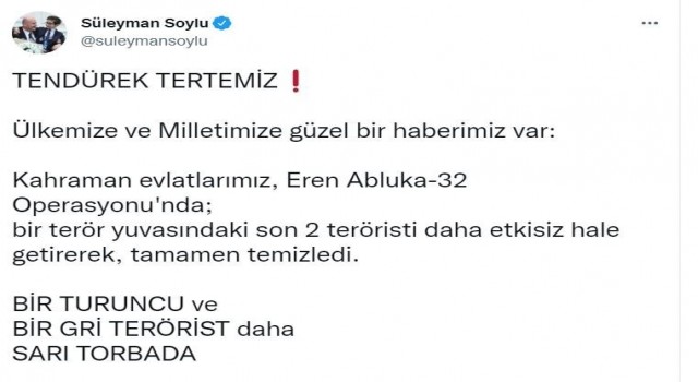 Bakan Soylu: “Bir turuncu ve bir gri terörist daha sarı torbada”