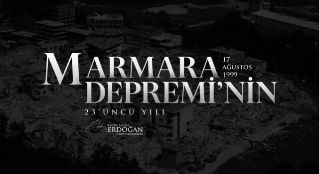 Cumhurbaşkanı Erdoğan, “17 Ağustos Depreminde” hayatını kaybedenleri andı