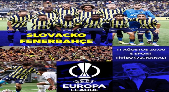 Fenerbahçenin tur mücadelesi Tivibuda ekrana gelecek
