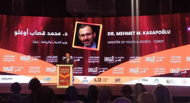 Gençlik ve Spor Bakanı Kasapoğlu, Al Sharq Uluslararası Gençlik Konferansına katıldı