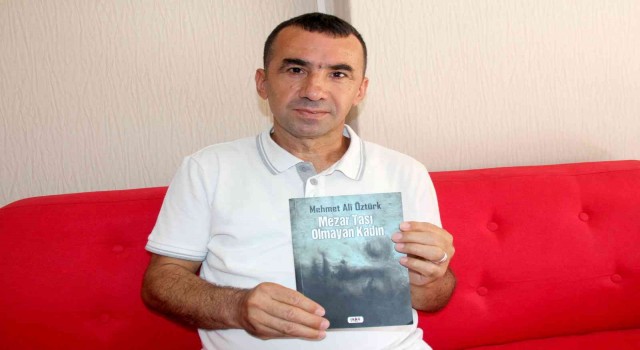 ‘Mezar Taşı Olmayan Kadın kitabı çıktı