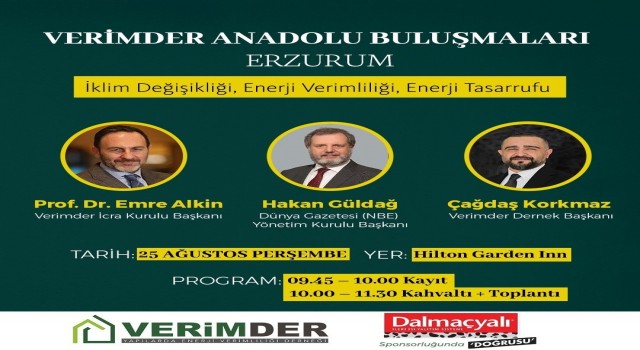 VERİMDER Anadolu Buluşmaları 25 Ağustosta Erzurumda