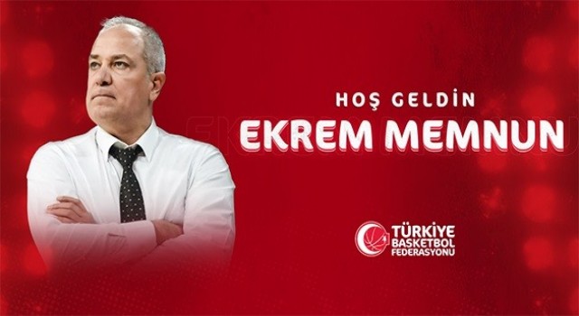 A Milli Kadın Basketbol Takımı, Ekrem Memnuna emanet