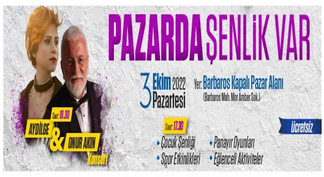 Ataşehir Barbaros Kapalı Pazar Alanında şenlik var