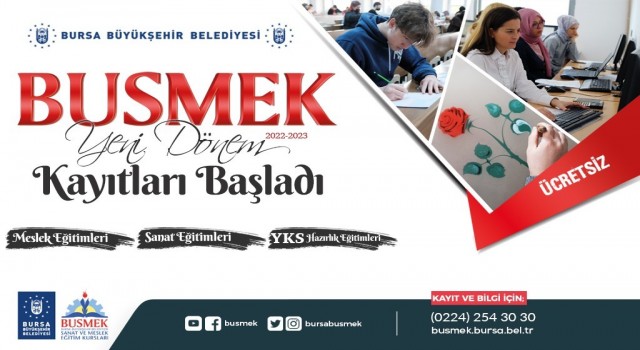 BUSMEKte yeni dönem kayıtları başladı