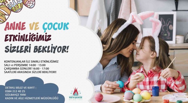 Nevşehirde Anne Çocuk etkinliği düzenleniyor