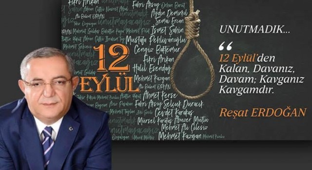 Reşat Erdoğandan 12 Eylül tepkisi