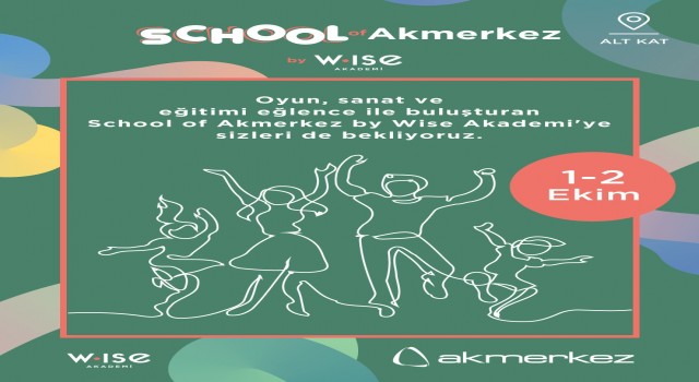 School Of Akmerkez By Wise Akademi kapılarını açıyor