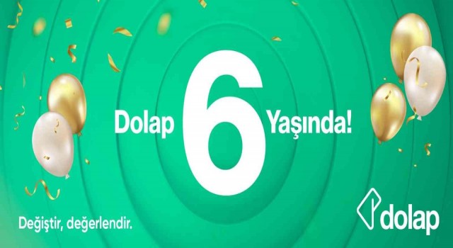 Dolap 6ncı yaşını kullanıcıları için yeni özelliklerle kutluyor