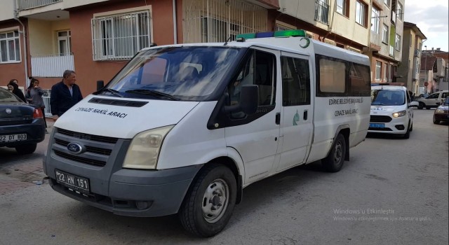 Edirnede şüpheli ölüm: Yaşlı adam evinin banyosunda ölü bulundu