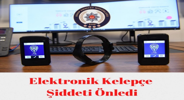Elektronik kelepçe uygulaması şiddeti önledi