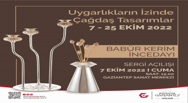 Gaziantepte uygarlıkların izinde çağdaş tasarımlar sergisi