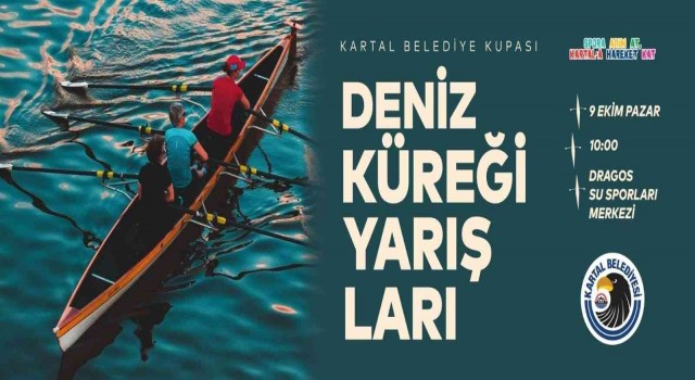 Hafta sonu Kartalda kürek yarışları heyecanı yaşanacak