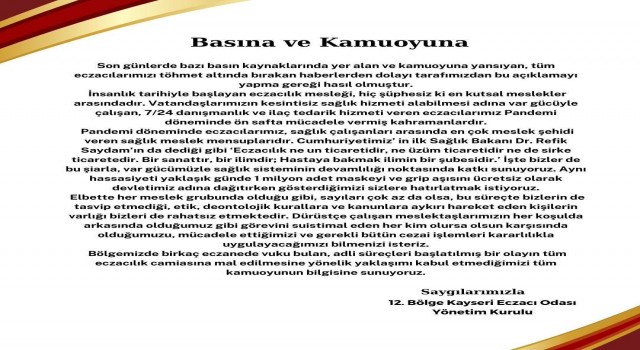 Kayseri Eczacı Odası: “Operasyonun eczacı camiasına mal edilmesini kabul etmiyoruz”