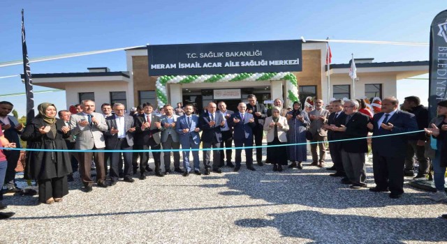 Meram İsmail Acar Aile Sağlığı Merkezi açıldı