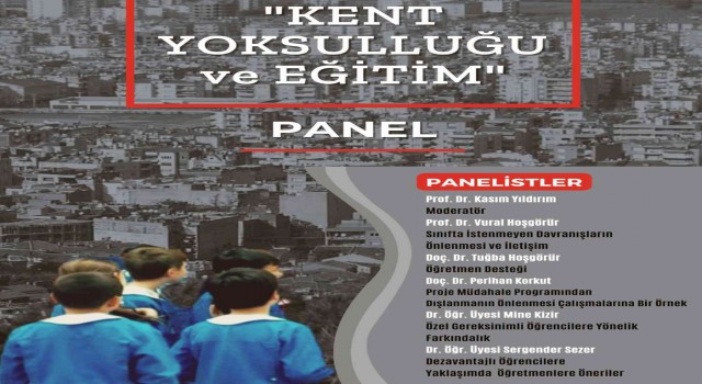Muğlada ‘Kent Yoksulluğu ve Eğitim paneli