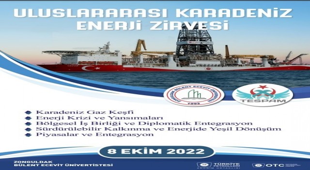 Uluslararası Karadeniz Enerji Zirvesi Zonguldakta düzenlenecek
