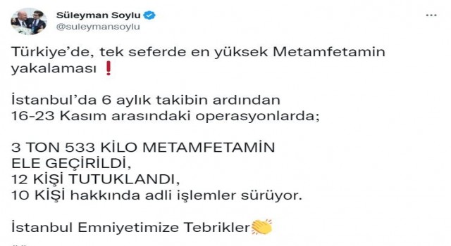 Bakan Soylu duyurdu: Türkiyede tek seferdeki en fazla miktardaki metamfetamin yakalanması gerçekleştirildi