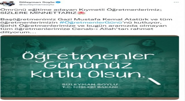 Bakan Soyludan Öğretmenler Günü mesajı