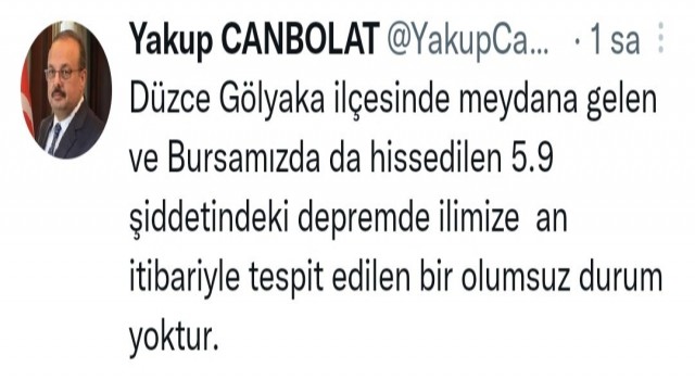 Bursa Valisi Canbolat: Bursamızda da hissedilen 5.9 büyüklüğündeki depremde olumsuz bir durum yoktur