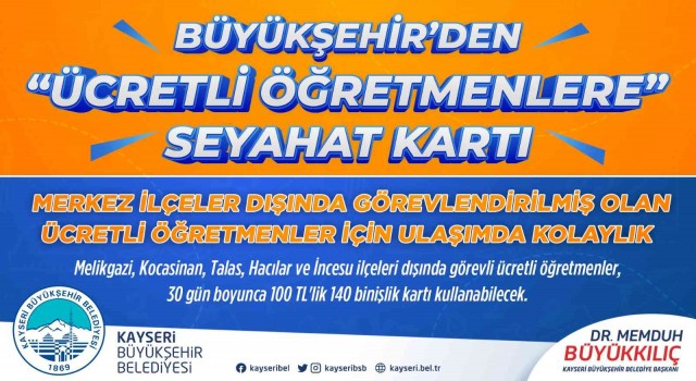 Büyükşehirden ücretli öğretmenlere seyahat kartı