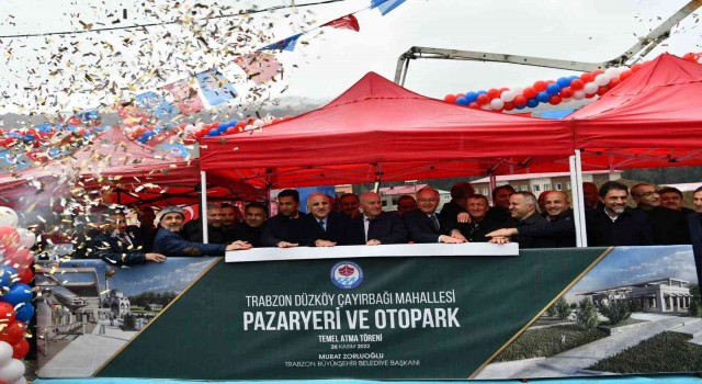 ‘Düzköy Pazaryeri ve Otopark Projesinin temeli törenle atıldı