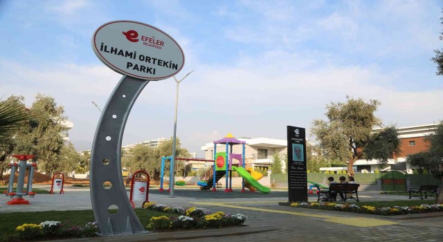 Efelerde İlhami Ortekin Parkı açılıyor