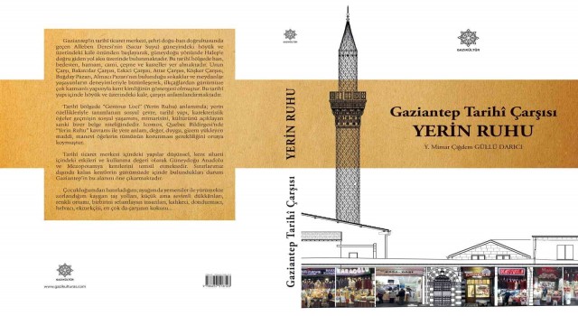 Gaziantepin kültürel mirasına ışık tutacak eser