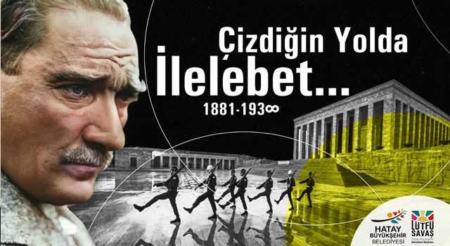 Lütfü Savaş’ın 10 Kasım Atatürk’ü Anma Günü Mesajı