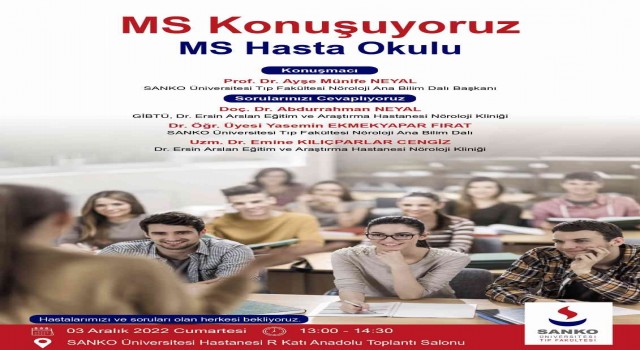 SANKO Üniversitesinde “MS Hasta Okulu” toplantısı